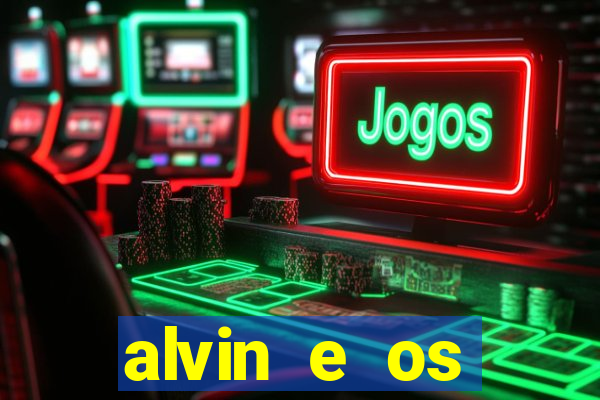 alvin e os esquilos esquiletes nomes